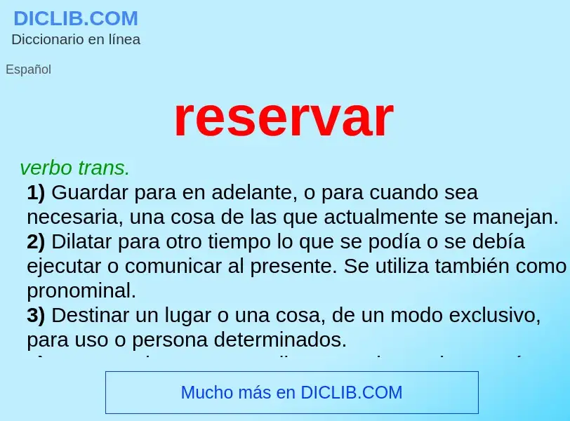 What is reservar - meaning and definition