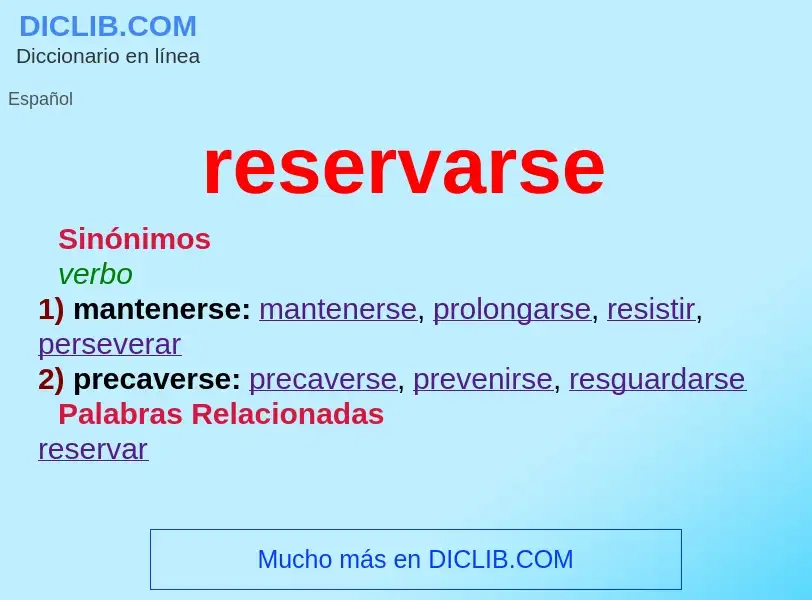 ¿Qué es reservarse? - significado y definición