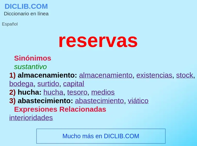 What is reservas - definition