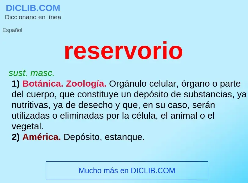 Что такое reservorio - определение