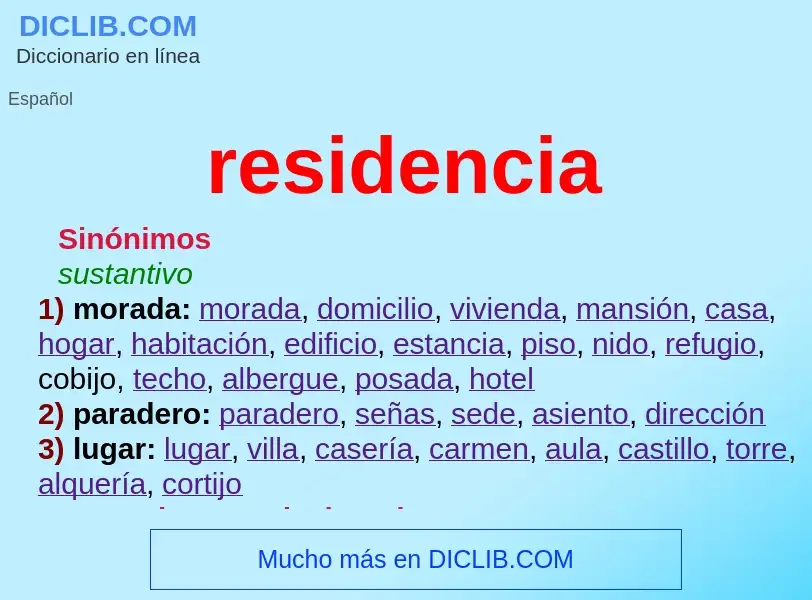 ¿Qué es residencia? - significado y definición