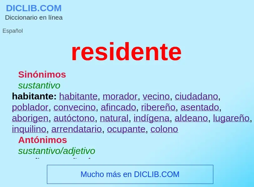 O que é residente - definição, significado, conceito