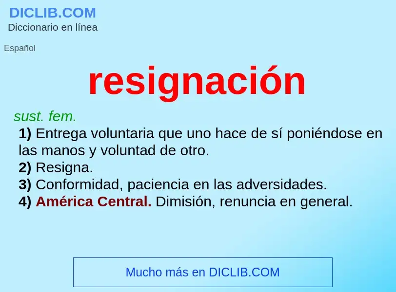 O que é resignación - definição, significado, conceito