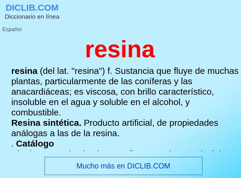 What is resina - definition