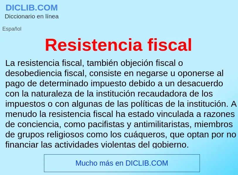 Что такое Resistencia fiscal - определение