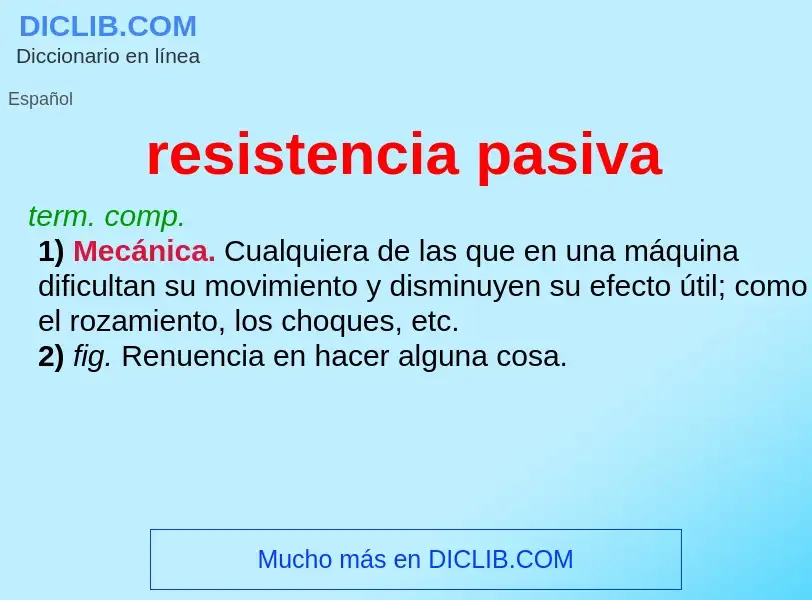 ¿Qué es resistencia pasiva? - significado y definición