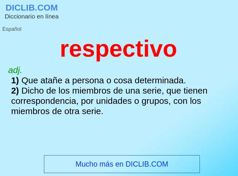 What is respectivo - definition