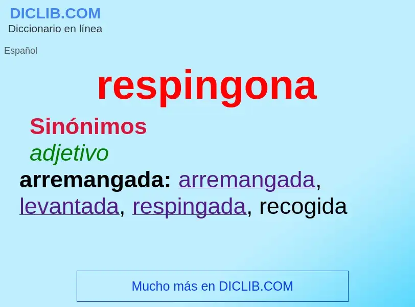 O que é respingona - definição, significado, conceito