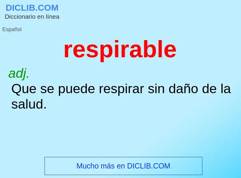 ¿Qué es respirable? - significado y definición