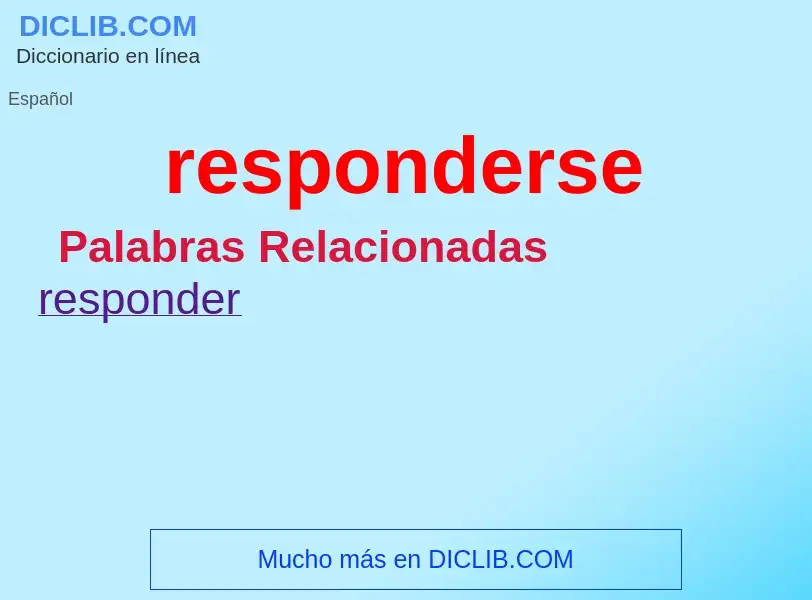 What is responderse - meaning and definition