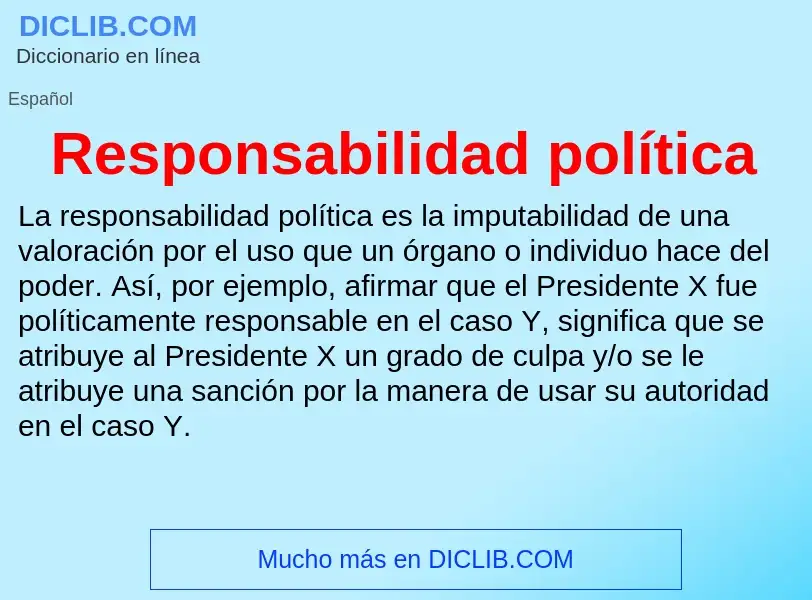 Was ist Responsabilidad política - Definition