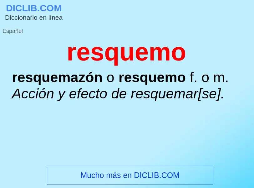 O que é resquemo - definição, significado, conceito