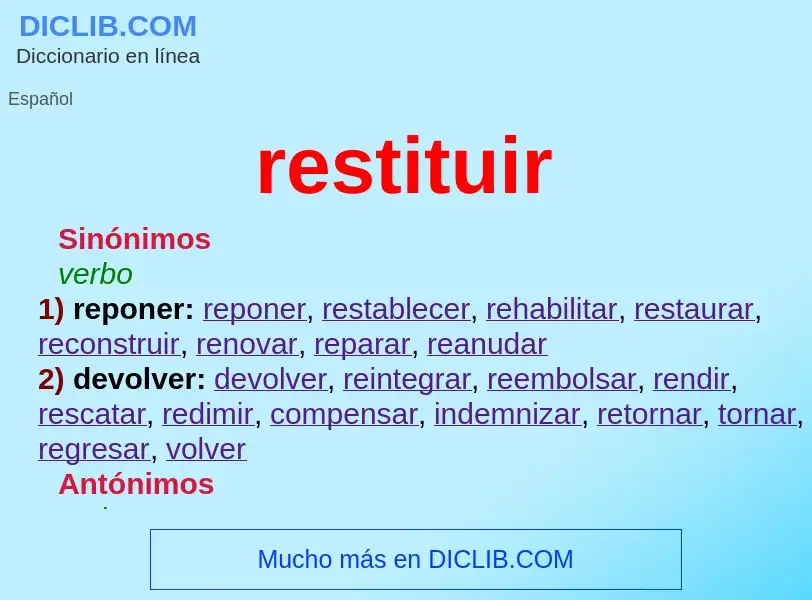 Wat is restituir - definition