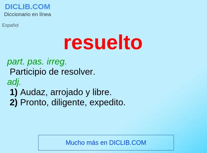 What is resuelto - definition