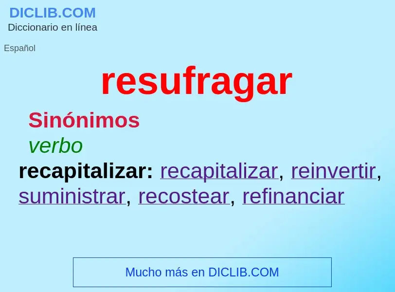 What is resufragar - meaning and definition