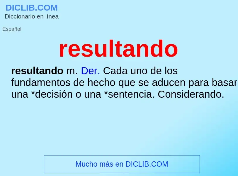 What is resultando - meaning and definition