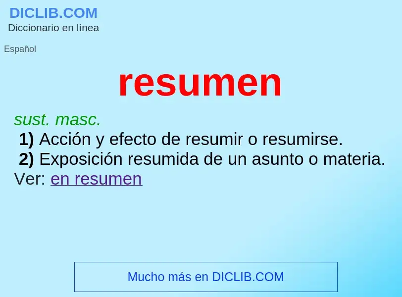 What is resumen - definition