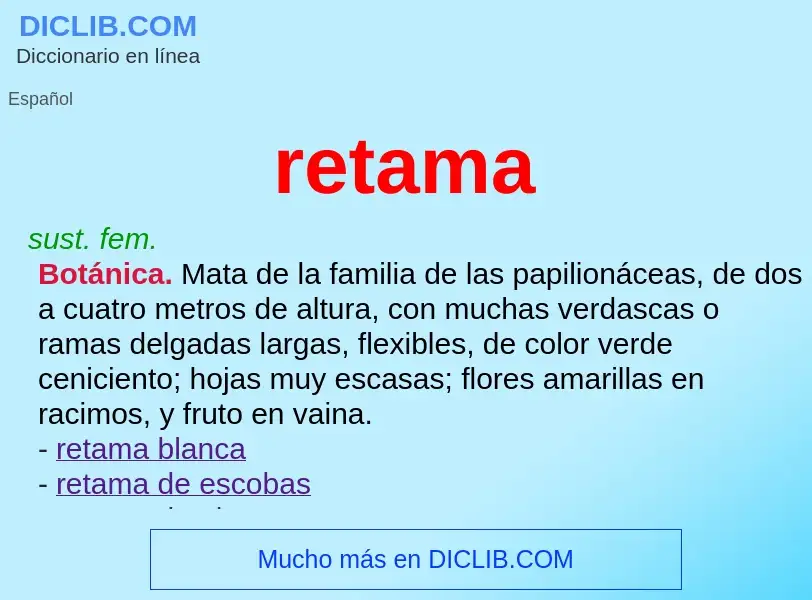 Was ist retama - Definition