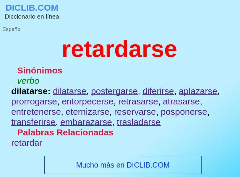 What is retardarse - meaning and definition