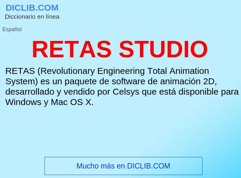 ¿Qué es RETAS STUDIO? - significado y definición