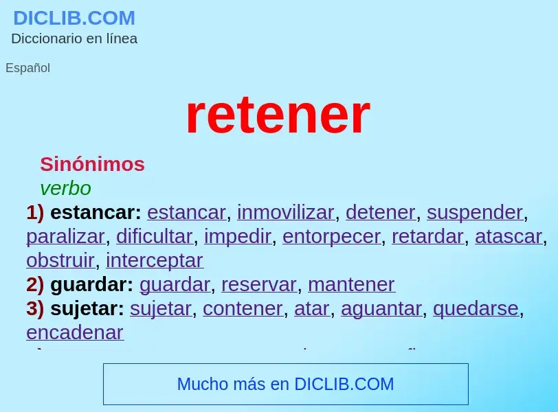 O que é retener - definição, significado, conceito