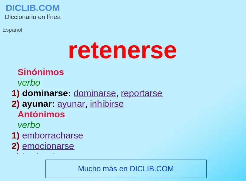 ¿Qué es retenerse? - significado y definición