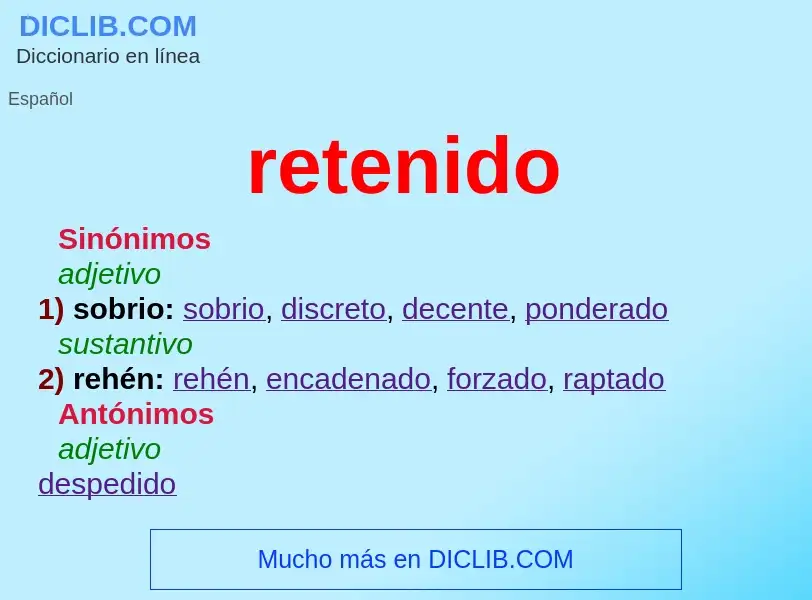 What is retenido - meaning and definition