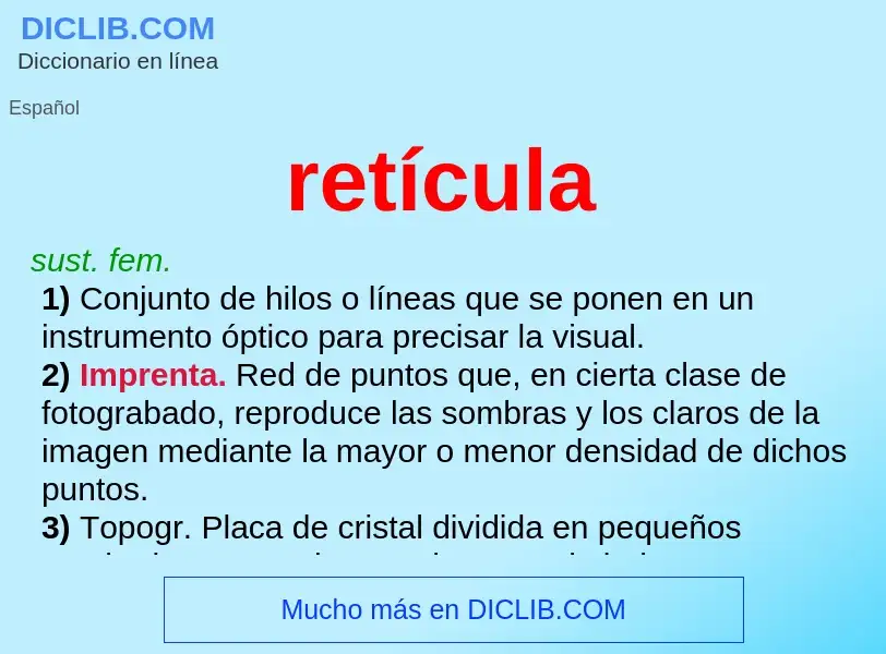 ¿Qué es retícula? - significado y definición