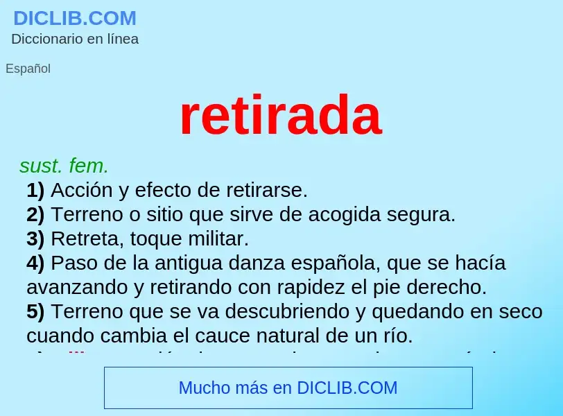 What is retirada - definition