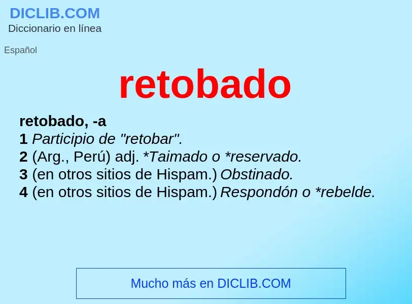 Wat is retobado - definition