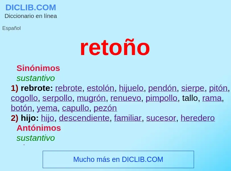 What is retoño - meaning and definition