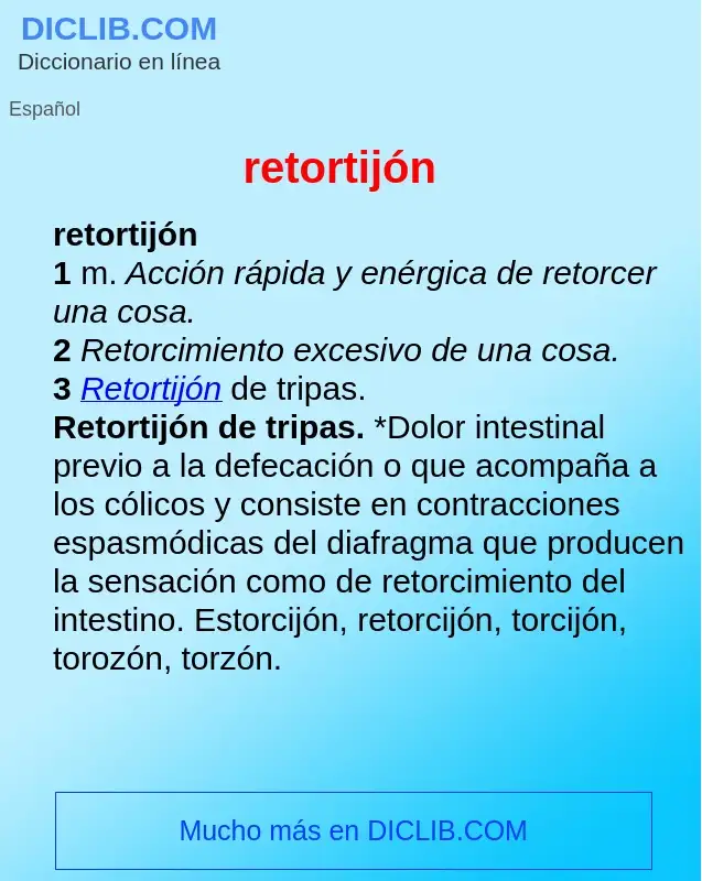 Wat is retortijón - definition