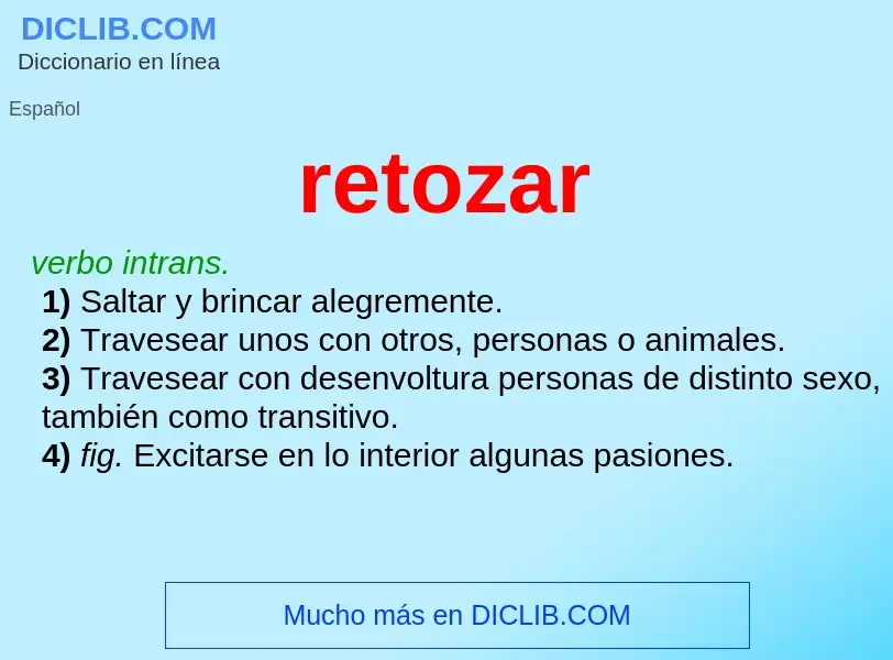 O que é retozar - definição, significado, conceito