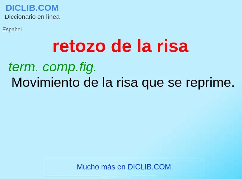 Wat is retozo de la risa - definition