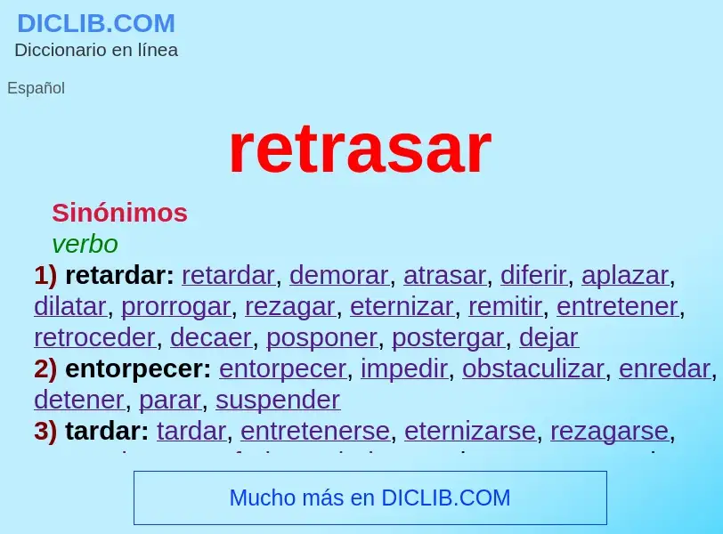 O que é retrasar - definição, significado, conceito