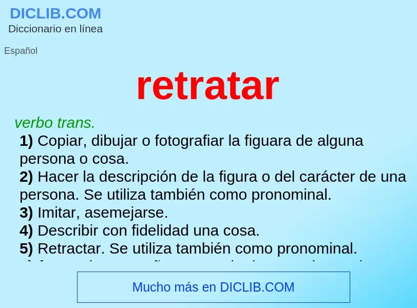 Was ist retratar - Definition