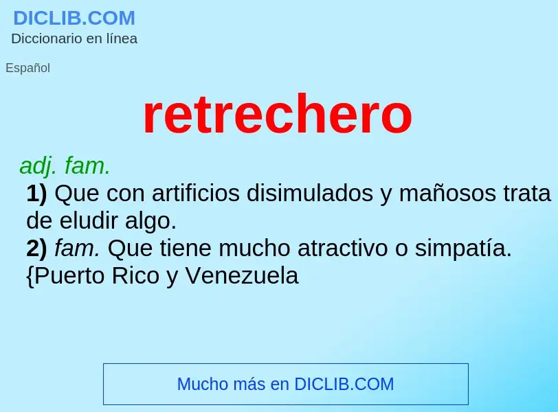 Wat is retrechero - definition