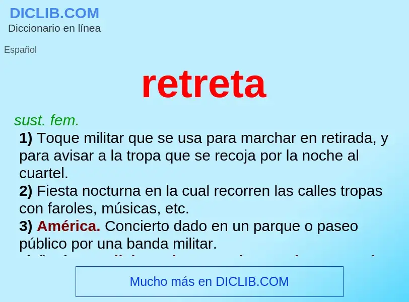 Was ist retreta - Definition