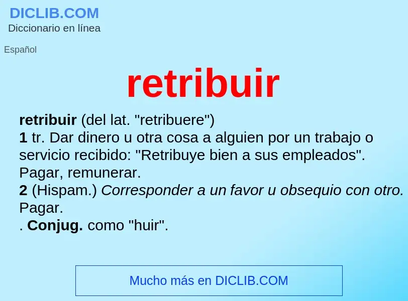 Wat is retribuir - definition