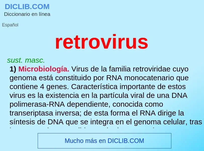 ¿Qué es retrovirus? - significado y definición