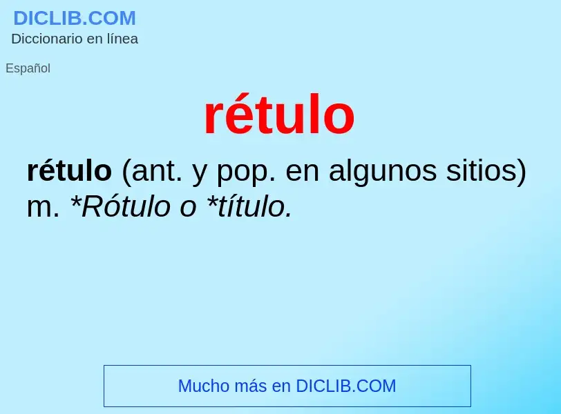 Wat is rétulo - definition