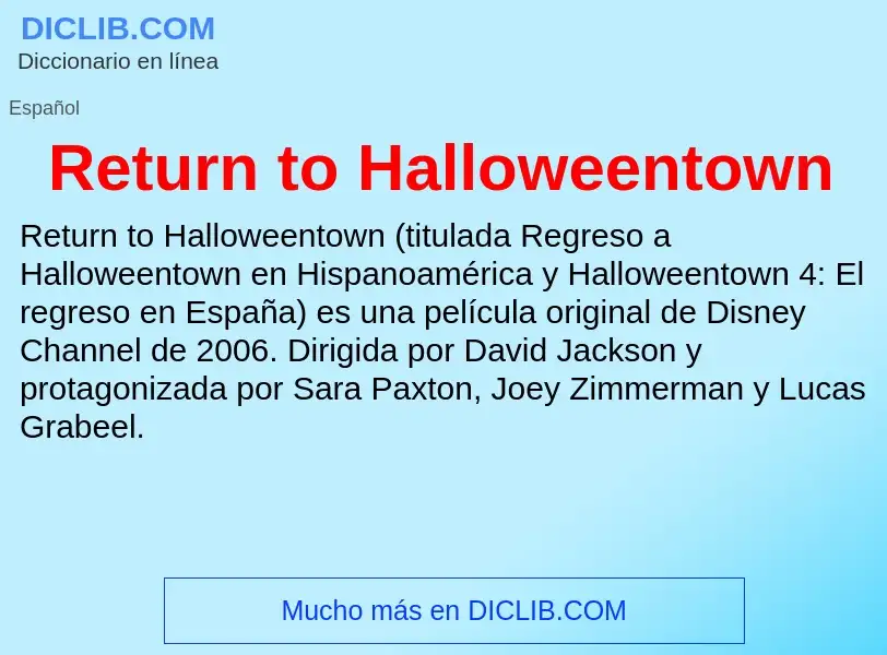 Che cos'è Return to Halloweentown - definizione