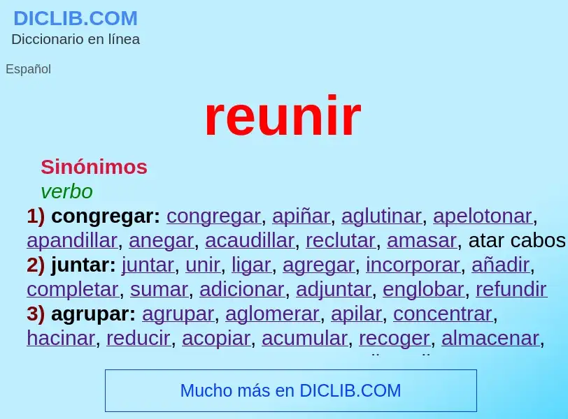 What is reunir - definition