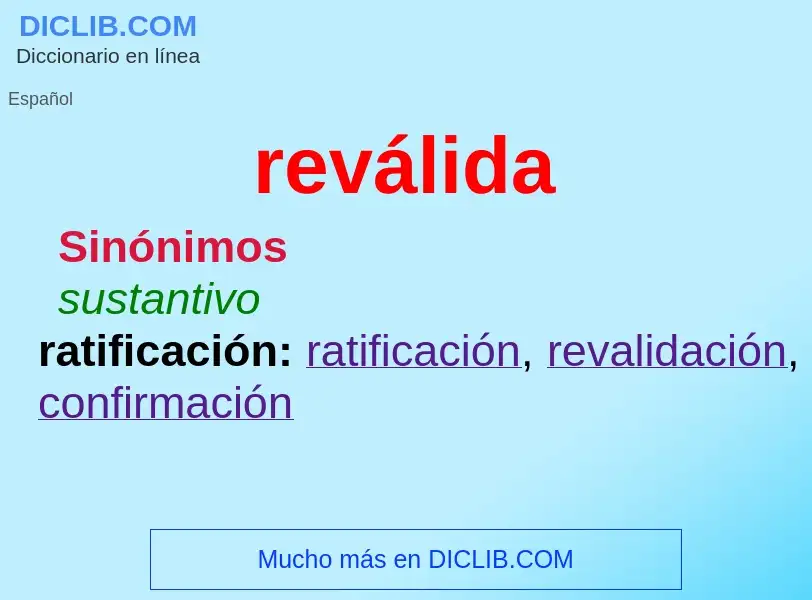 O que é reválida - definição, significado, conceito