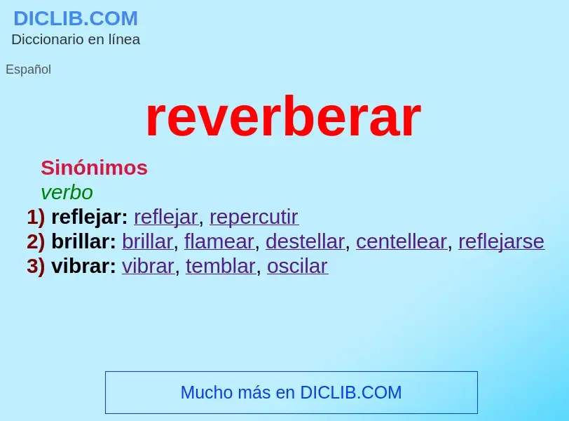 ¿Qué es reverberar? - significado y definición