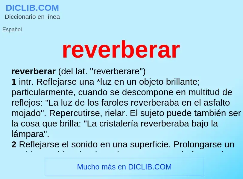 What is reverberar - meaning and definition