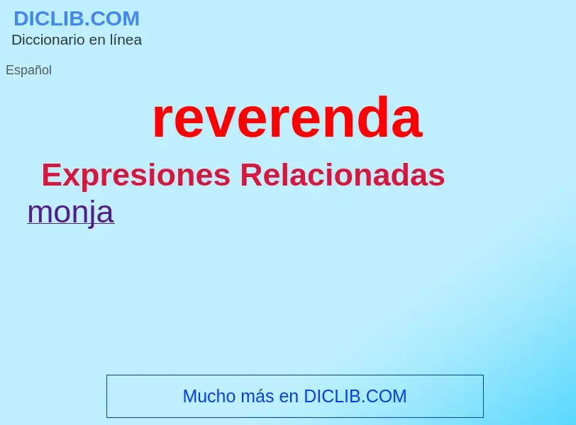 ¿Qué es reverenda? - significado y definición