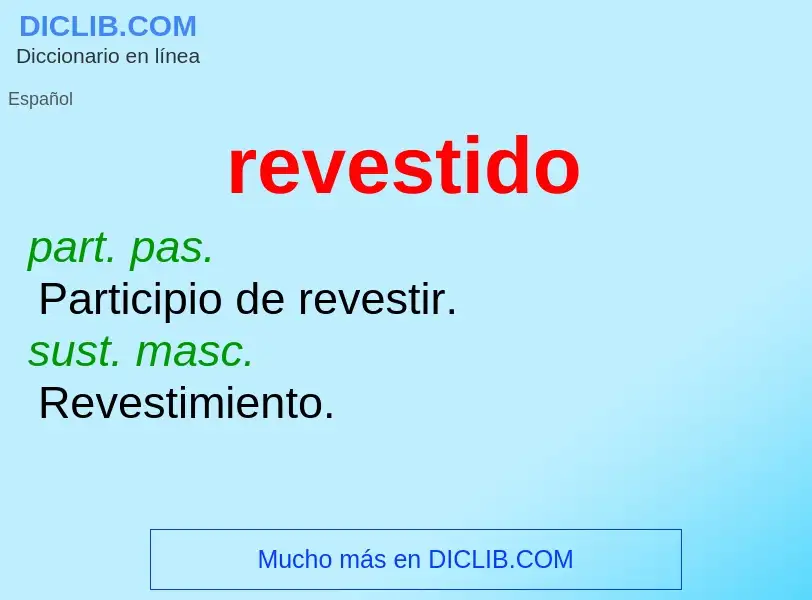 Wat is revestido - definition