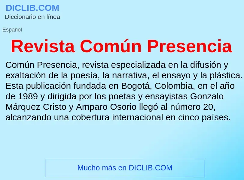 Что такое Revista Común Presencia - определение