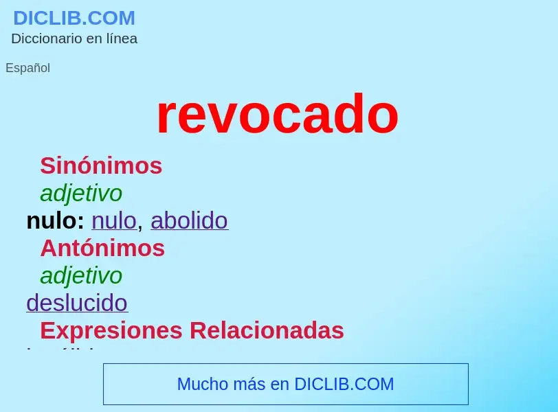 Wat is revocado - definition